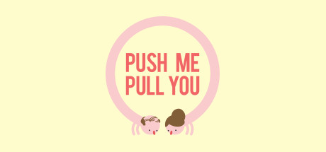 Push Me Pull You Cover Image