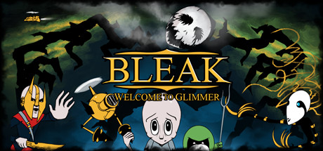 BLEAK: Welcome to Glimmer Cover Image
