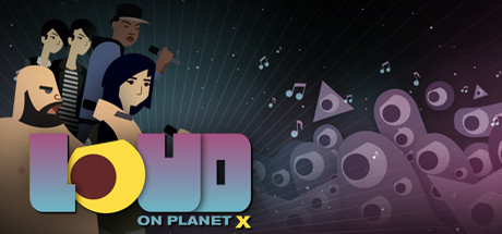 LOUD on Planet X screenshot 1