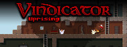 Vindicator: Uprising