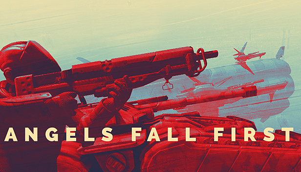 Angels Fall First On Steam