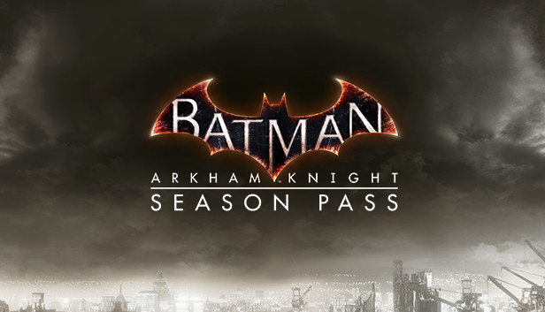 Batman™: Arkham Knight Season Pass trên Steam