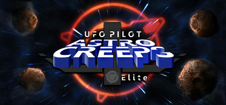 UfoPilot : Astro-Creeps Elite Cover Image