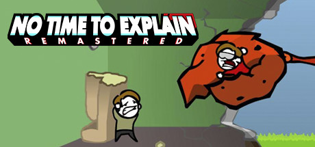 Preview Image for No Time To Explain Remastered