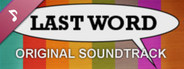 Last Word - OST
