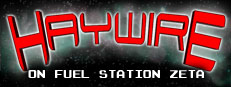 Haywire on Fuel Station Zeta 게임 이미지