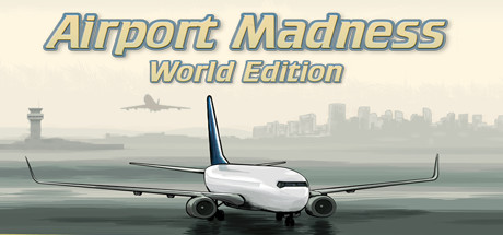 Airport Madness: World Edition header image