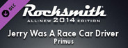 Rocksmith® 2014 – Primus - “Jerry Was A Race Car Driver”