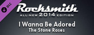 Rocksmith® 2014 – The Stone Roses - “I Wanna Be Adored”
