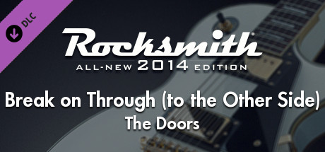 Rocksmith® 2014 – The Doors - “Break on Through (to the Other Side)” banner image