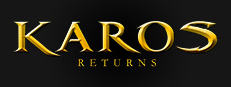 Karos Returns