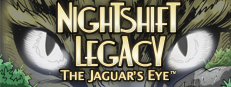 Nightshift Legacy: The Jaguar's Eye™