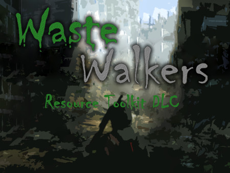 Waste Walkers Resource Toolkit DLC for steam Waste Walkers Resource Toolkit DLC for steam