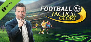 Football, Tactics & Glory Demo