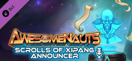 Awesomenauts - The Scrolls of XiPang Announcer banner image