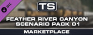 TS Marketplace: Feather River Canyon Scenario Pack 01