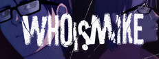 Who Is Mike - A Visual Novel