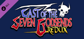Cast of the Seven Godsends - Redux - Soundtrack