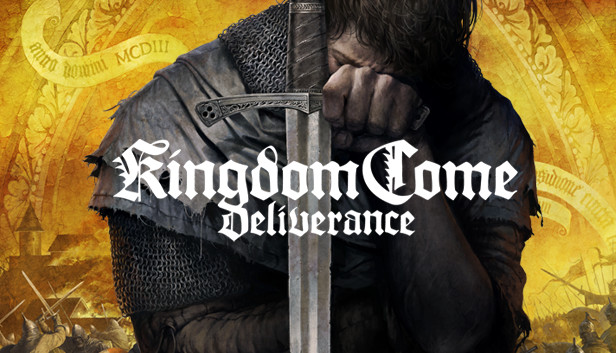 Kingdom Come Deliverance On Steam