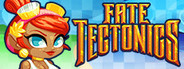 Fate Tectonics