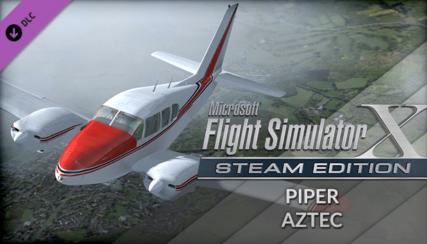 Microsoft Flight Simulator X: Steam Edition - Piper Aztec Add-On Steam Key  for PC - Buy now