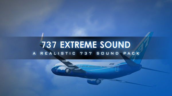 KHAiHOM.com - FSX: Steam Edition - 737 Extreme Sound Add-On