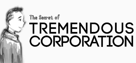 The Secret of Tremendous Corporation header image