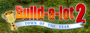 Build-A-Lot 2: Town of the Year