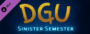DGU -Sinister Semester
