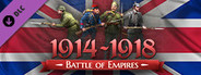 Battle of Empires : 1914-1918 - British Empire