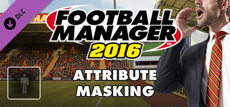 Football Manager 2016 Touch Mode - Attribute Masking banner