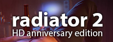 Radiator 2: Anniversary Edition