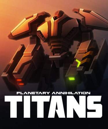 Planetary Annihilation: TITANS