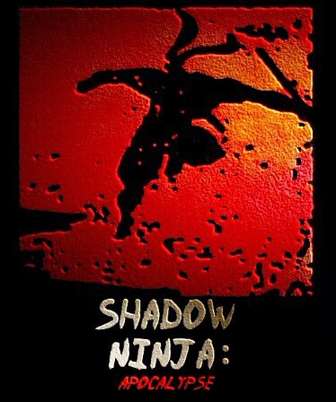 Shadow Ninja: Apocalypse