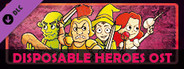 Disposable Heroes Soundtrack