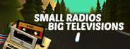 Logo for Small Radios Big Televisions