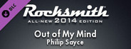 Rocksmith® 2014 – Philip Sayce - “Out of My Mind”