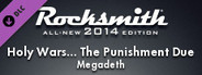 Rocksmith® 2014 – Megadeth - “Holy Wars... The Punishment Due”