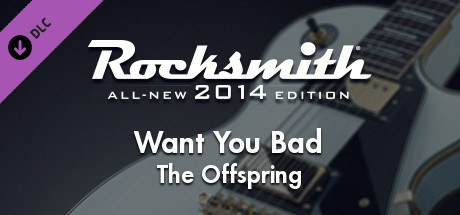 Rocksmith® 2014 – The Offspring - “Want You Bad” banner image