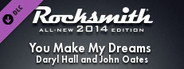Rocksmith® 2014 – Daryl Hall and John Oates - “You Make My Dreams”