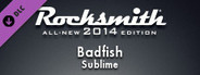 Rocksmith® 2014 – Sublime - “Badfish”
