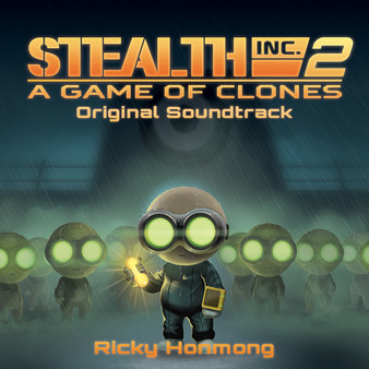 Stealth Inc 2: A Game of Clones - Official Soundtrack for steam Stealth Inc 2: A Game of Clones - Official Soundtrack for steam
