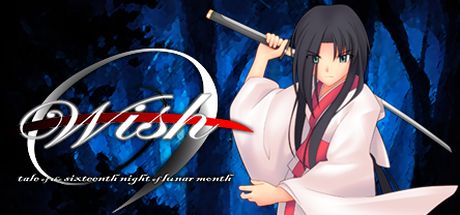 Wish -tale of the sixteenth night of lunar month- header image