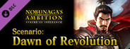 NOBUNAGA'S AMBITION: SoI - Scenario 3 "Dawn of Revolution"