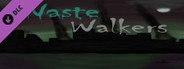 Waste Walkers Role Playing Game DLC
