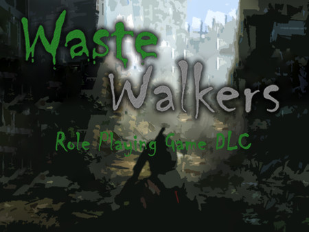 Waste Walkers Role Playing Game DLC for steam