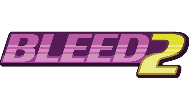 Bleed 2