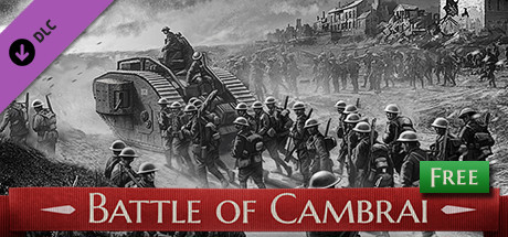 Battle of Empires: 1914-1918 - Battle of Cambrai banner image