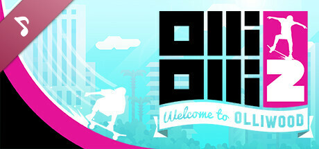 OlliOlli2 Soundtrack banner image