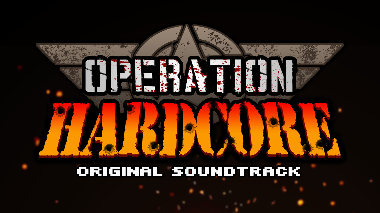 Operation Hardcore Soundtrack Featured Screenshot #1
